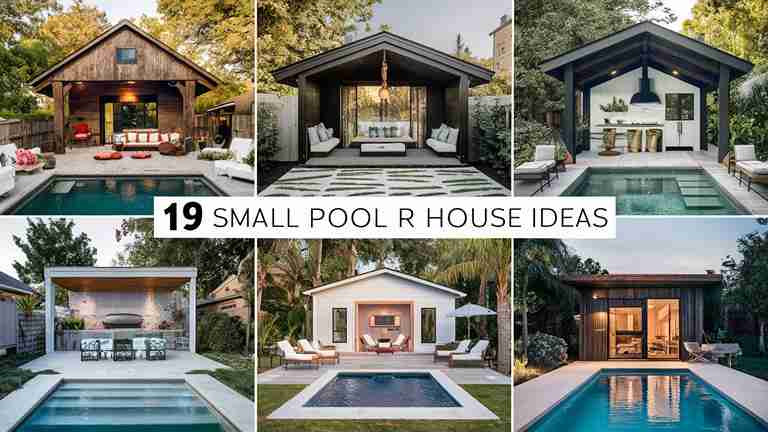 19 Small Pool House Ideas That Will Transform Your Backyard Oasis